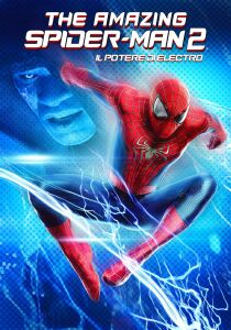 The Amazing Spider-Man 2 - Il potere di Electro streaming