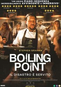 Boiling Point - Il disastro è servito streaming