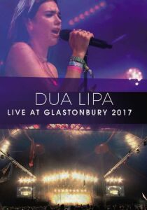 Dua Lipa - Live at Glanstonbury streaming