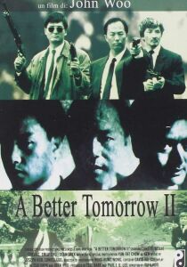 A Better Tomorrow 2 streaming
