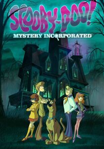 Scooby-Doo! Mystery Incorporated streaming
