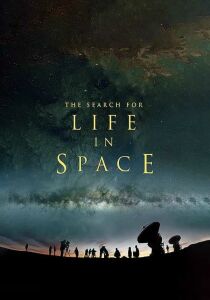 The Search for Life in Space [Sub-Ita] streaming