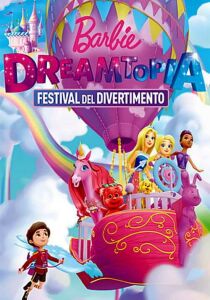 Barbie Dreamtopia: Festival del divertimento streaming