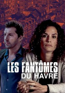 I fantasmi di Le Havre streaming