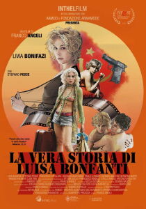 La vera storia di Luisa Bonfanti streaming