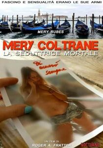 Mery Coltrane - La seduttrice mortale streaming