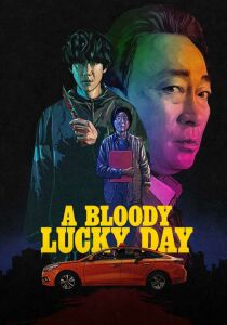 A Bloody Lucky Day streaming