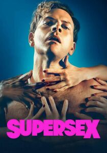 Supersex streaming