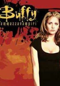 Buffy L'Ammazzavampiri streaming