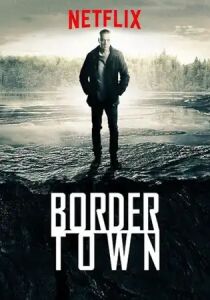 Bordertown streaming