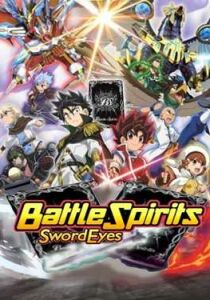 Battle Spirits - Sword Eyes streaming