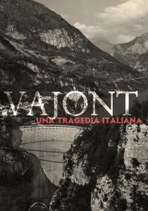 Vajont - Una tragedia italiana streaming