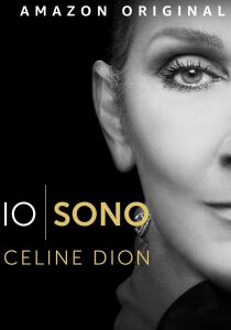 Io sono Celine Dion [Sub-ITA] streaming