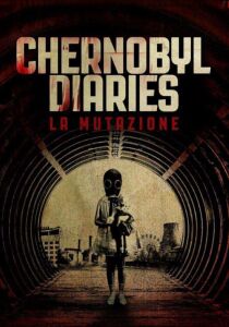 Chernobyl Diaries – La mutazione streaming