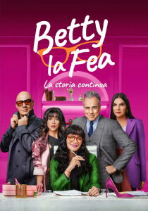 Betty la Fea - la storia continua streaming