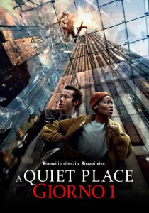 A Quiet Place - Giorno 1 streaming